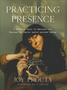 Cover image for Practicing Presence
